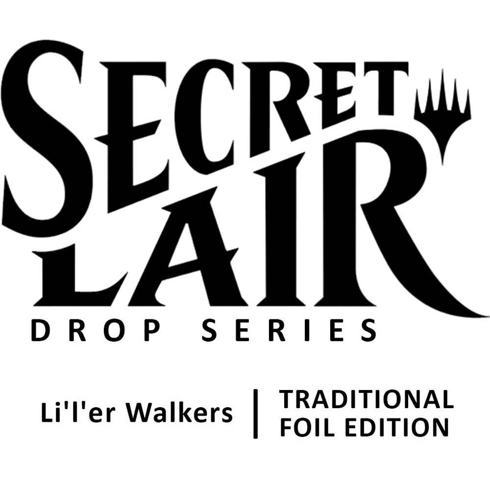 Image for Secret Lair Drop: Li'l'er Walkers - Traditional Foil Edition - Magic: The Gathering