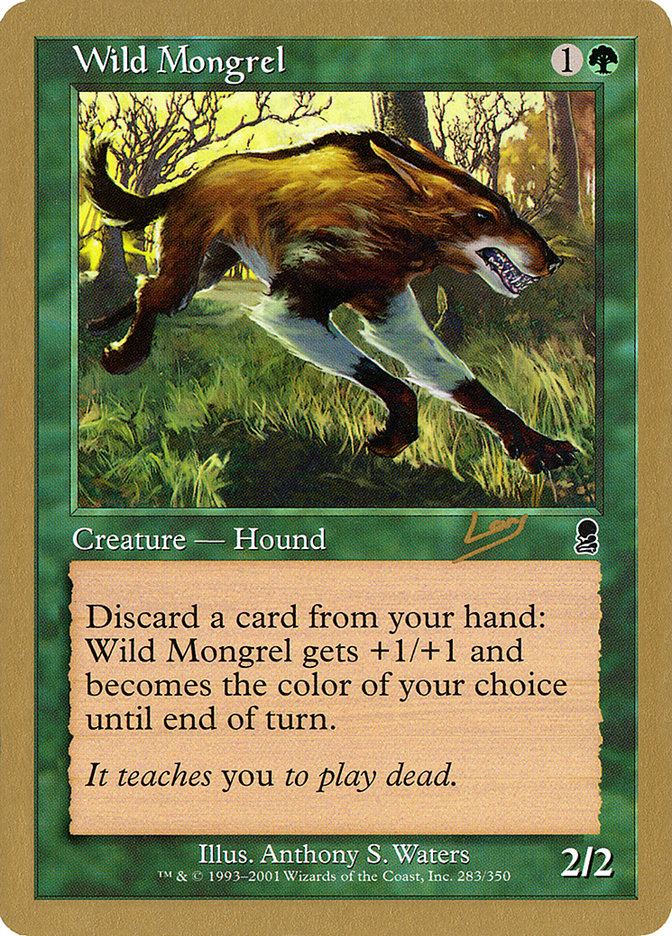 Wild Mongrel (Raphael Levy) [World Championship Decks 2002]