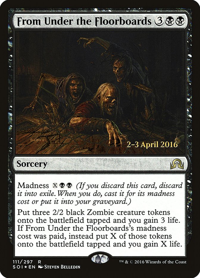 From Under the Floorboards (Prerelease) [Shadows over Innistrad Prerelease Promos]