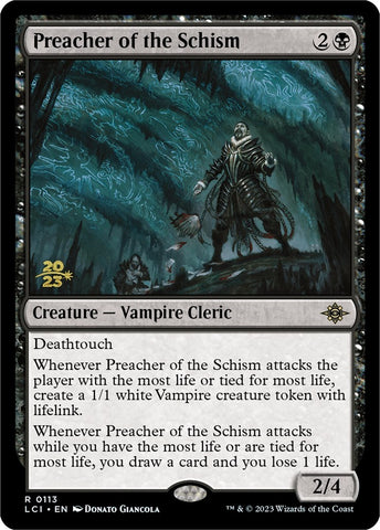 Preacher of the Schism [The Lost Caverns of Ixalan Prerelease Cards]