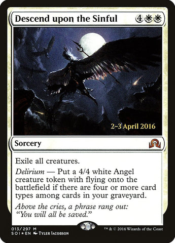 Descend upon the Sinful (Prerelease) [Shadows over Innistrad Prerelease Promos]