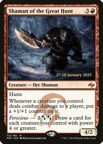 Shaman of the Great Hunt  (Prerelease) [Fate Reforged Prerelease Promos]